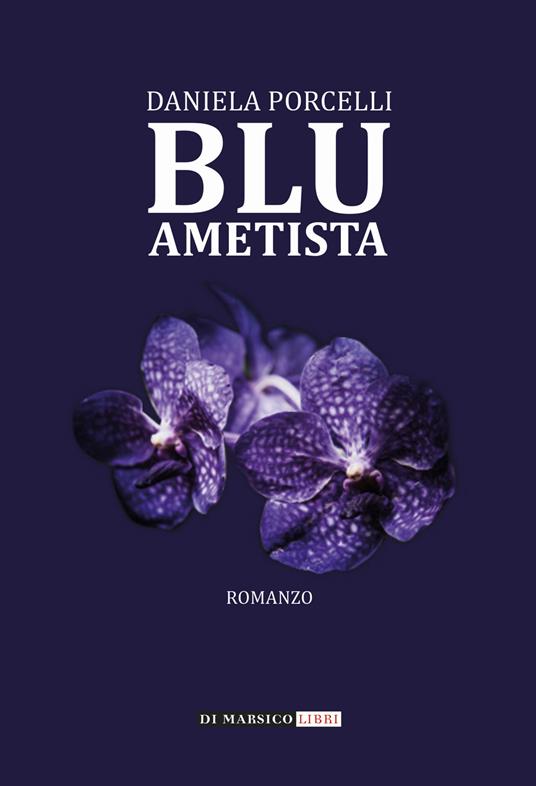 Blu ametista - Daniela Porcelli - copertina