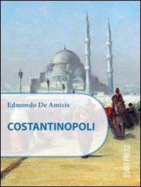 Costantinopoli - Edmondo De Amicis - copertina