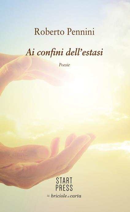 Ai confini dell'estasi - Roberto Pennini - copertina