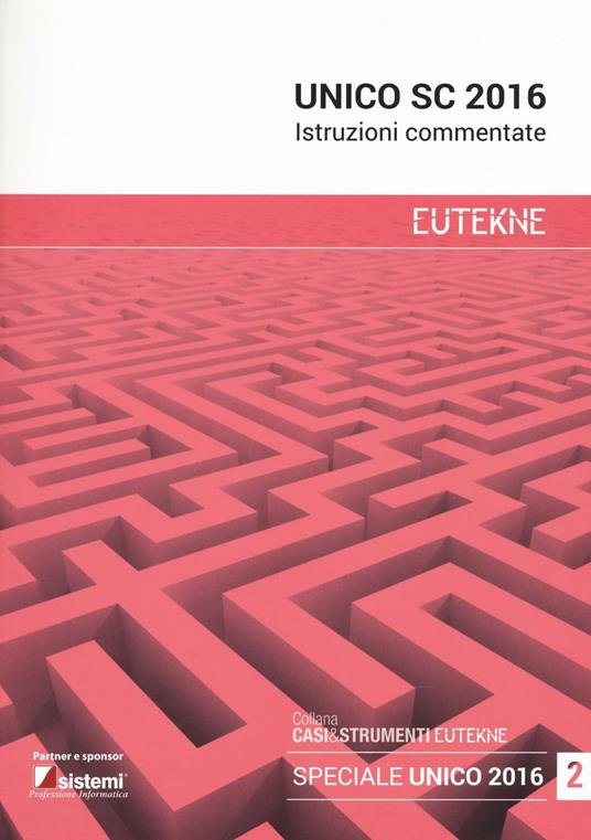 UNICO SC 2016. Istruzioni commentate - copertina