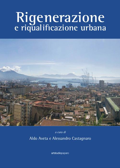 Rigenerazione e riqualificazione urbana - copertina