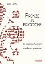 Firenze in bricciche