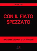 Con il fiato spezzato. Magherini: cronaca di un processo