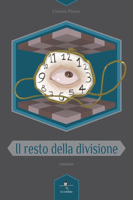 Il resto della divisione - Gianni Paone - copertina