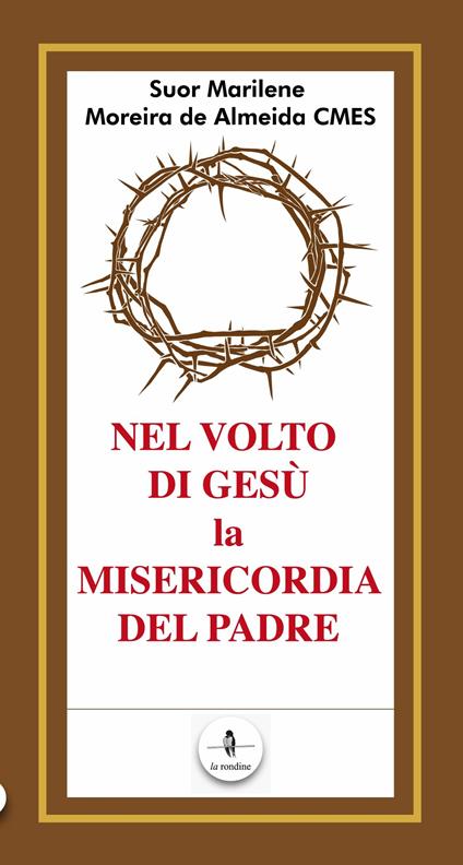 Nel volto di Gesù la misericordia del padre - Marilene Moreira De Almeida - copertina