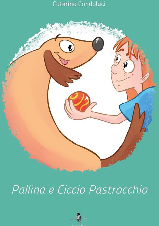 Pallina e Ciccio Pastrocchio - Caterina Condoluci - copertina