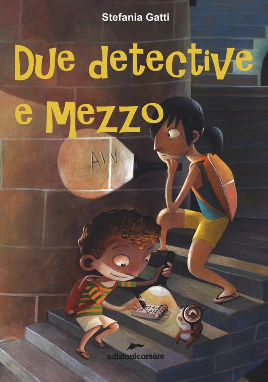 Due detective e mezzo - Stefania Gatti - copertina