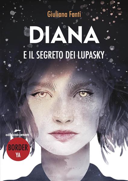 Diana e il segreto dei lupasky - Giuliana Fanti - copertina