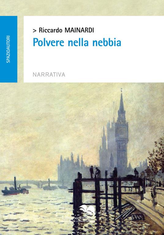 Polvere nella nebbia - Riccardo Mainardi - copertina