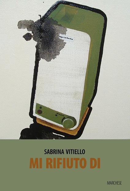 Mi rifiuto di... - Sabrina Vitiello - copertina