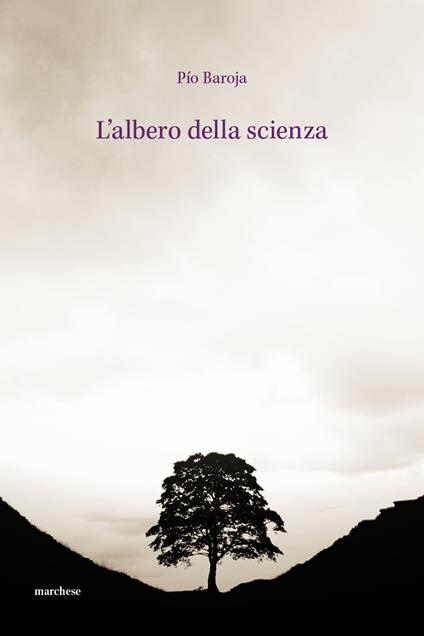 L' albero della scienza - Pio Baroja - copertina