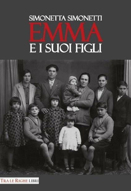 Emma e i suoi figli - Simonetta Simonetti - copertina