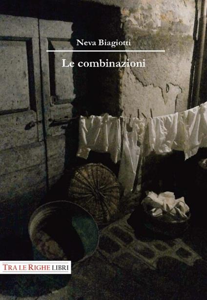 Le combinazioni - Neva Biagiotti - copertina