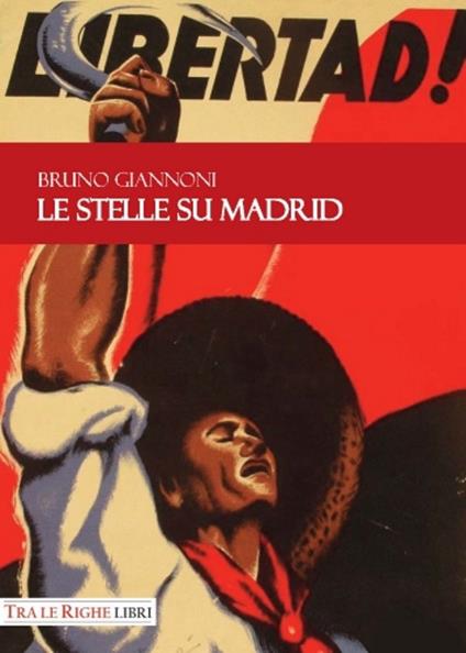 Le stelle su Madrid - Bruno Giannoni - copertina