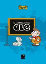 A scuola con Ale. Diario scolastico 2017-2018. Ediz. per la scuola