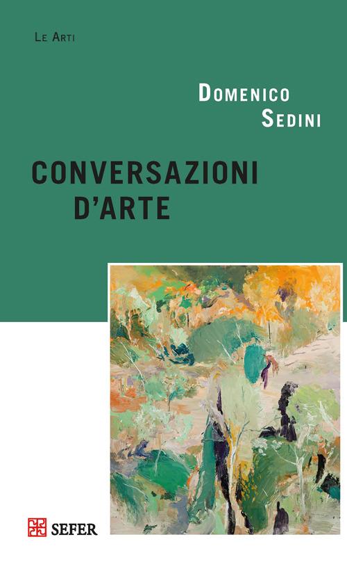 Conversazioni d'arte - Domenico Sedini - copertina
