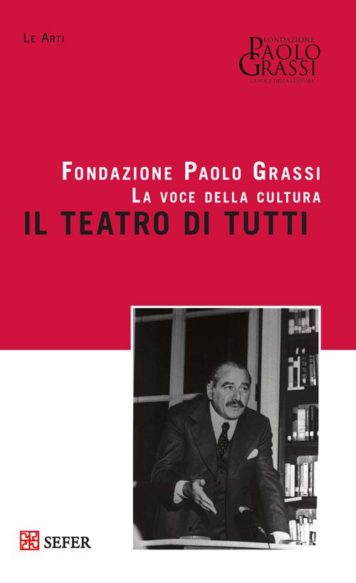 Il teatro di tutti. I mestieri del teatro - copertina