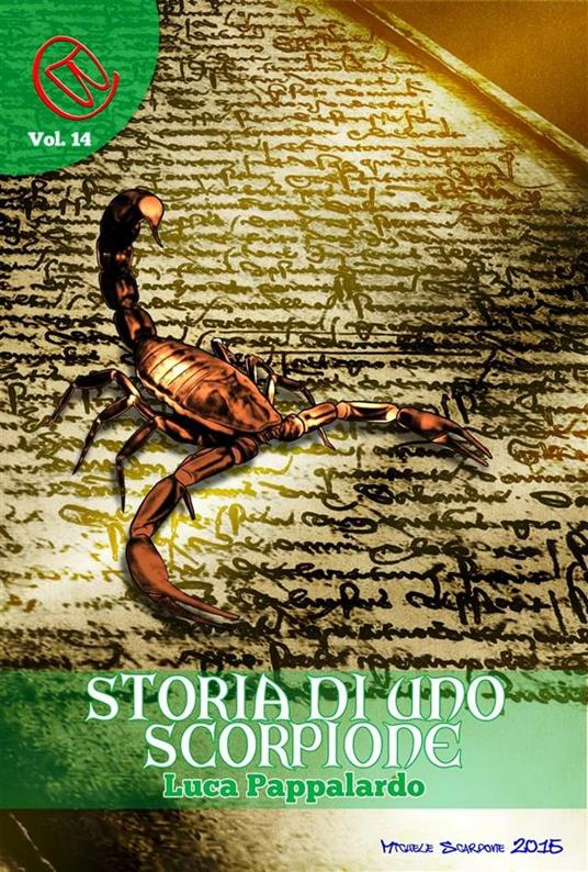 Storia di uno Scorpione - Pappalardo, Luca - Ebook - EPUB2 con Adobe DRM |  IBS
