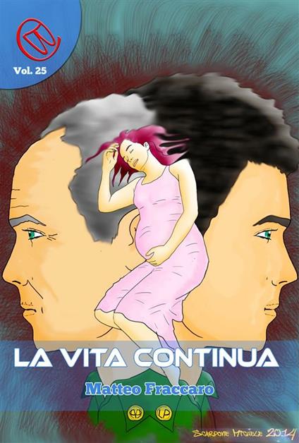 La Vita Continua - Matteo Fraccaro - ebook