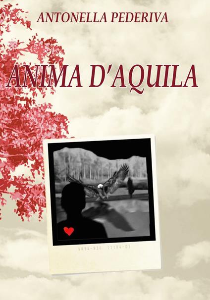 Anima d'aquila - Antonella Pederiva - copertina