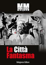 La città fantasma