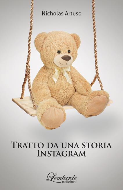 Tratto da una storia Instagram. Nuova ediz. - Nicholas Artuso - copertina