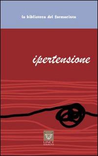 Ipertensione - Luis A. Chiozza,Lucrezia Parlani - copertina