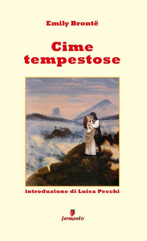 Cime tempestose - Emily Brontë,Maria Sofia Antonelli - ebook