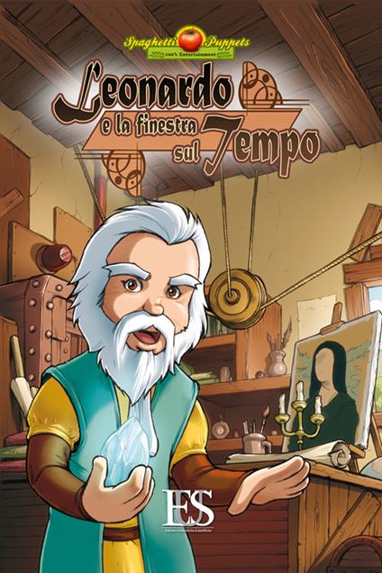 Leonardo e la finestra sul tempo - Gabriele Pacitto,Luigi Boccia,Paolo Rossini - copertina