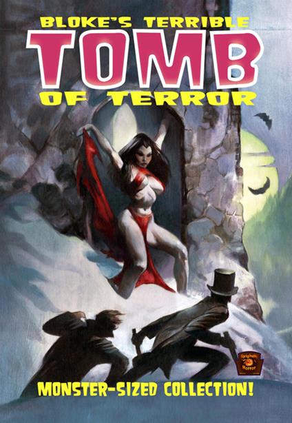 Bloke's terrible. Tomb of terror. Vol. 2 - Jason Crawley,Mike Hoffman - copertina