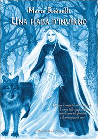 Una fiaba d'inverno - Marco Redaelli - copertina