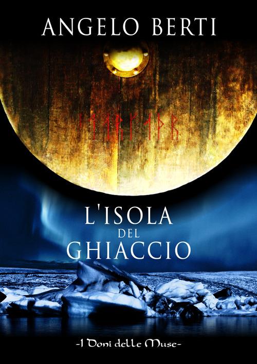 L' isola del ghiaccio - Angelo Berti - copertina