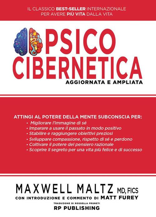 Maxwell Maltz: 3 lezioni da Psicocibernetica 