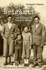 Briganti. Una trattoria unica al mondo