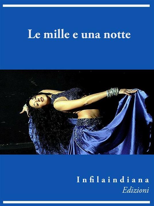 Le mille e una notte - AA.VV. - ebook