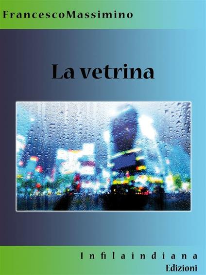 La vetrina - Francesco Massimino - ebook