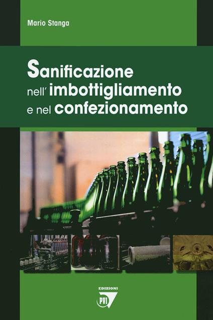 Sanificazione nell'imbottigliamento e nel confezionamento - Mario Stanga - copertina