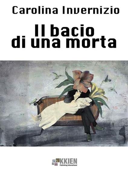 Il bacio di una morta - Carolina Invernizio - ebook