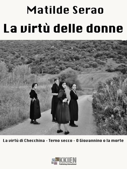 La virtù delle donne - Matilde Serao - ebook