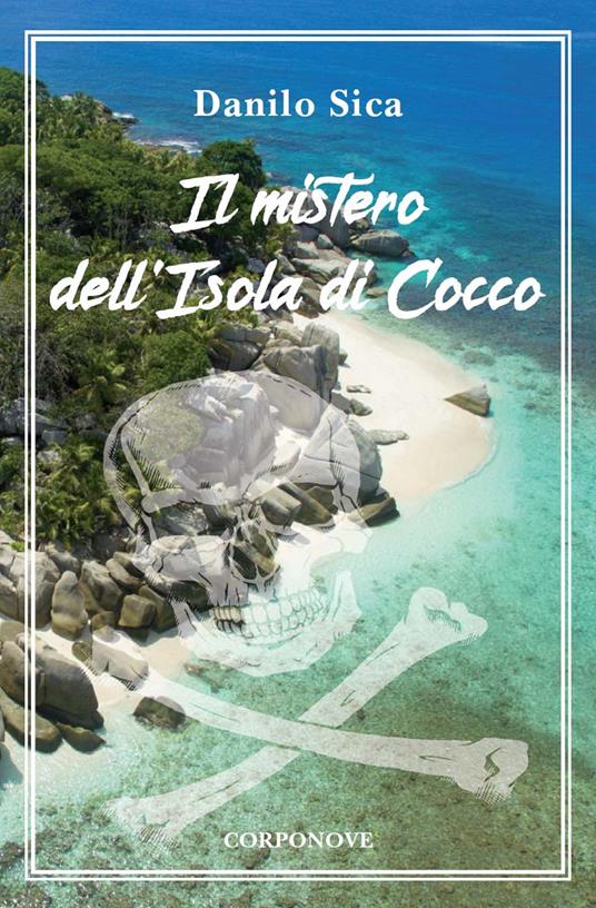 Il mistero dell'isola di Cocco - Danilo Sica - copertina