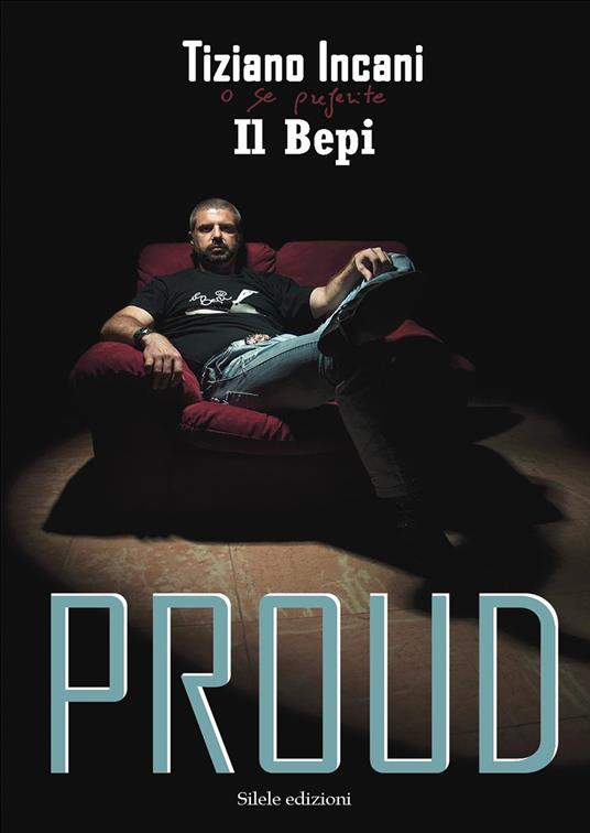 Proud - Tiziano Incani - copertina