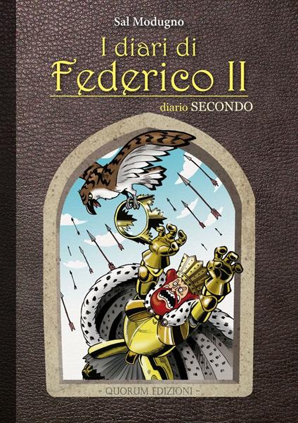 I diari di Federico II. Diario. Vol. 2 - Sal Modugno - copertina