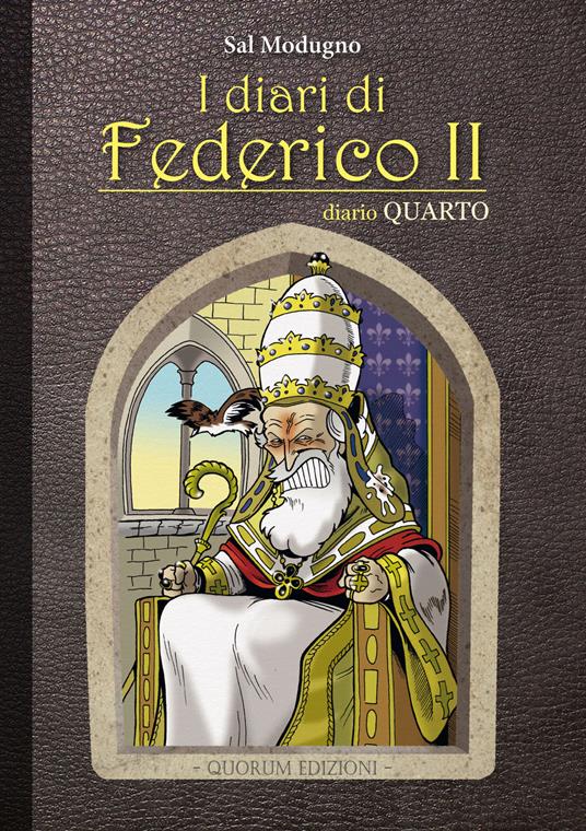 I diari di Federico II. Diario - Sal Modugno - copertina