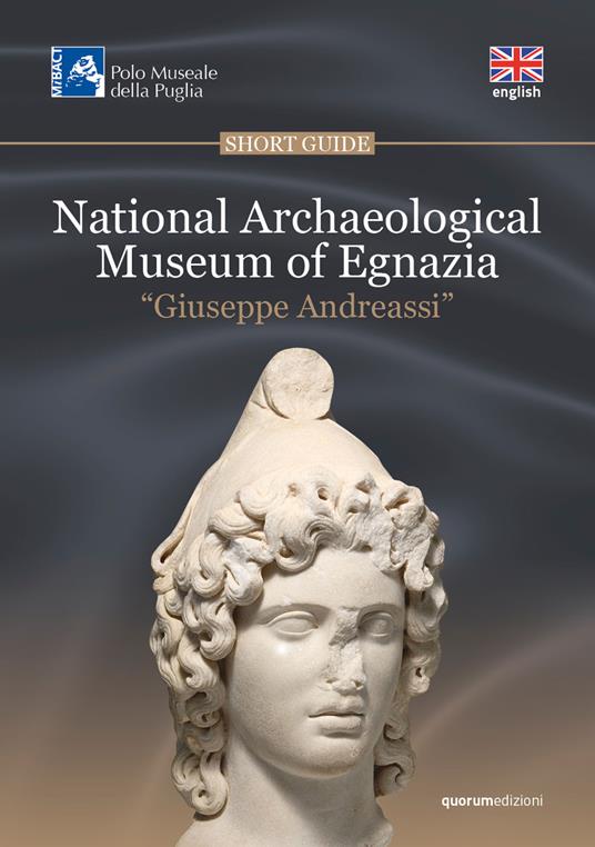 National Archaeological Museum of Egnazia «Giuseppe Andreassi» - copertina