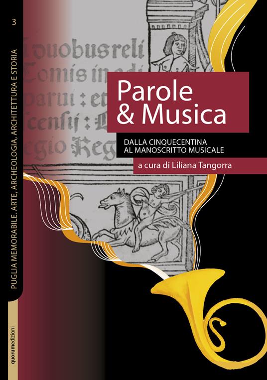 Parole & musica. Dalla Cinquecentina al Manoscritto musicale - copertina