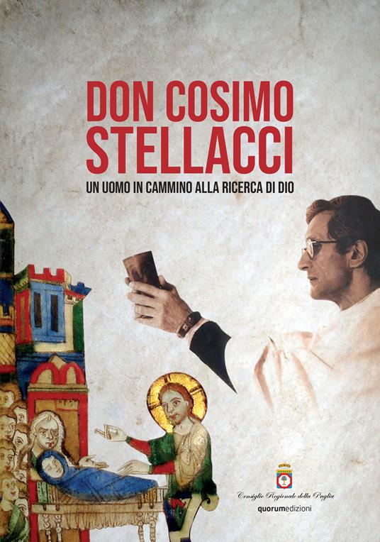 Don Cosimo Stellacci. un uomo in cammino alla ricerca di Dio. Ediz. critica - copertina