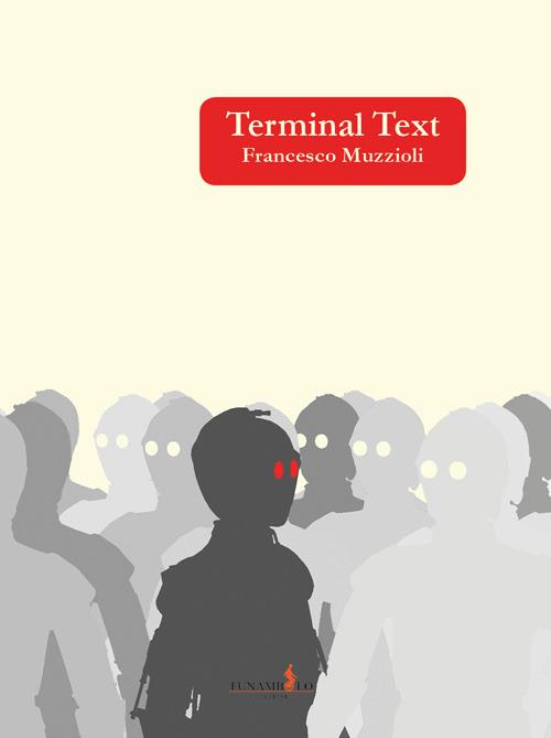 Terminal text - Francesco Muzzioli - copertina