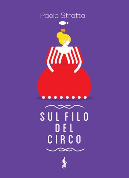 Sul filo del circo - Paolo Stratta - copertina