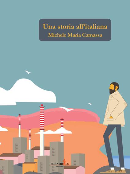 Una storia all'italiana - Michele Maria Camassa - copertina