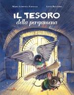 Il tesoro della pergamena. Ediz. illustrata. Con schede didattiche